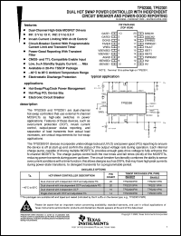 TPS2300IPW datasheet:  DUAL HOT SWAP POWER CONTROLLER W/INDEPENDENT CIRCUIT BREAKER & POWER GOOD REPORTING TPS2300IPW