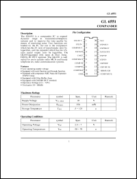 GL6551 datasheet: Compander IC to expand dynamic range at transmission/reception systems and to improve the tone quality by means restricting noise. GL6551