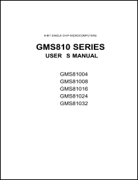 GMS81004 datasheet: 8-bit single chip microcomputer. ROM size 4.096 bytes. RAM size 448 bytes. GMS81004