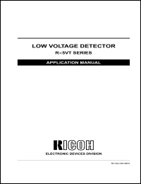 RH5VT12CA-T1 datasheet: Low voltage detector. Detector threshold 1.2V. Output type CMOS. Standard taping type T1 RH5VT12CA-T1
