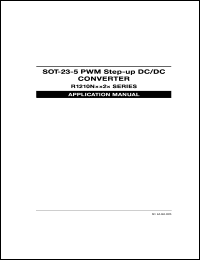 R1210N332C-TR datasheet: PWM step-up DC/DC converter. Output voltage 3.3V. External tr. driver. Oscillator frequency 100kHz. Standard taping specification TR R1210N332C-TR