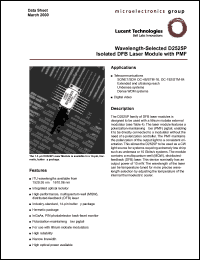 D2525P863 datasheet: Wavelength-selected isolated DFB laser module with PMF. ITU frequency 186.3. Wavelength 1609.19. Tolerance +-0.4nm. D2525P863