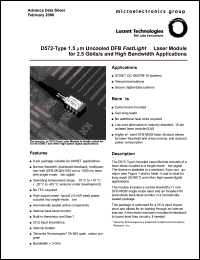 D572-22FS datasheet: 1.5 microm uncooled DFB FastLight laser mobule for 2.5 Gbits/s and hing bandwidth applications. Pfiber 2.0mW. Wavelength 1550nm. Connector FC-PC D572-22FS