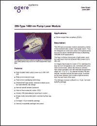 269-A-280-F1480-A datasheet: 1480 nm pump laser module. A - nonisolated,SMF. Operating power 280 mW. A = no connector. 269-A-280-F1480-A