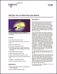 269-A-190-D-14xx-B datasheet: DFB, single mode pump laser module. Stable wavelength perfoprmance within the 1420 nm to 1510 nm (wavelength 14xx). Operating power 190 mW. Nonisolated, SMF. Connector SC/APC. 269-A-190-D-14xx-B