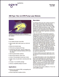269-A-210-D-14xx-B datasheet: DFB, single mode pump laser module. Stable wavelength perfoprmance within the 1420 nm to 1510 nm (wavelength 14xx). Operating power 210 mW. Nonisolated, SMF. Connector SC/APC. 269-A-210-D-14xx-B