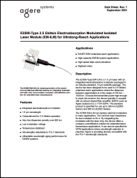 E2505H58 datasheet: 2.5 Gbits/s electroabsorption modulated isolated laser module (EM-ILM) for ultralong-reach applications. 360 km, standard fiber. ITU-T wavelength 1531.15. Frequency 195.8 THz. E2505H58