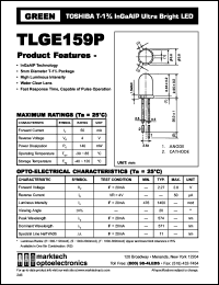 TLGE159P datasheet: TOSHIBA T-1.75 InGaAlP ultra bright LED. Lens color water clear. Peak wavelength 574 nm. TLGE159P