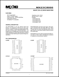 MX23C8000QC-15 datasheet: Access time: 150; 8-Mbit (1M x 8) CMOS mask ROM MX23C8000QC-15