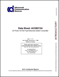 ACD82124 datasheet: 24 ports 10/100 fast ethernet switch controller. ACD82124