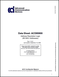 ACD80800 datasheet: Address Resolution Logic  for ACDs switch controller chips (8K MAC addresses). ACD80800