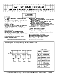 ACT-SF128K16N-37F18Q datasheet: High speed 128Kx16 SRAM/FLASH multichip module. Speed 35(SRAM)/70(FLASH) ns. ACT-SF128K16N-37F18Q