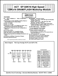 ACT-SF128K16N-39F18Q datasheet: High speed 128Kx16 SRAM/FLASH multichip module. Speed 35(SRAM)/90(FLASH) ns. ACT-SF128K16N-39F18Q