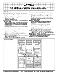 ACT-5260PC-133F17M datasheet: 64-bit superscaler microprocessor. Speed 133 MHz. Screened to the individual test methods of MIL-STD-883. ACT-5260PC-133F17M