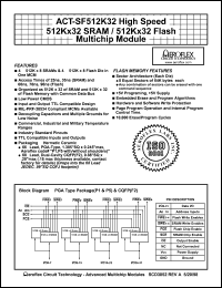 ACT-SF512K32N-39P1T datasheet: High speed 512Kx32 SRAM/512Kx32 FLASH multichip module. Speed 35(SRAM)/90(FLASH) ns. ACT-SF512K32N-39P1T