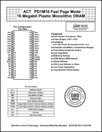 ACT-PD1M16Y-070L4T datasheet: Fast page mode 16 Megabit plastic monolithic DRAM. Options temp cycle & burn-in. Speed 70ns. ACT-PD1M16Y-070L4T