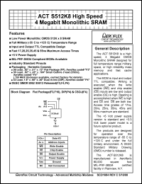 ACT-S512K8N-035F3Q datasheet: High speed 4 Megabit monolithic SRAM. Speed 35ns. ACT-S512K8N-035F3Q