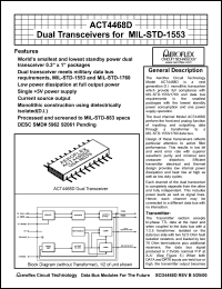 ACT4468DFI datasheet: Dual transceiver for MIL-STD-1553. Receiver data level normally high. Configuration dual. ACT4468DFI