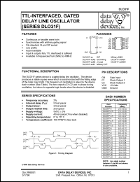 DLO31F-5A2 datasheet: Frequency 5 +/-0.10 MHz, TTL-interfaced, gated delay line oscillator DLO31F-5A2