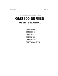 GMS30004 datasheet: Program memory: 512 bytes, 300KHz-1MHz, 2-4 V, 4 BIT single chip microcomputer GMS30004