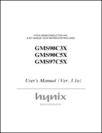 GMS90L31 datasheet: ROM/RAM size:31 bytes/128 bytes, 12 MHz, 2.7-3.6 V, 8 BIT single chip microcontroller GMS90L31