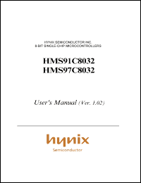 HMS91C8032 datasheet: ROM/RAM size: 32K/1024 bytes, 4.5-5.5 V , 7.2 MHz,8-bit single-chip microcontroller HMS91C8032