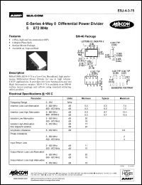 ESJ-4-3-75 datasheet: 5-872 MHz, 4-way 0 differential power divider, 1 Watt ESJ-4-3-75
