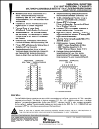 SN74LVT8996PW datasheet:  3.3-V ABT 10-BIT ADDRESSABLE SCAN PORTS MULTIDROP-ADDRESSABLE IEEE STD 1149.1 (JTAG) TAP TRANSCEIVER SN74LVT8996PW