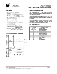 UT62V25616BS-70LE datasheet: Access time: 70 ns, 256 K x 16 Bit low power CMOS SRAM UT62V25616BS-70LE