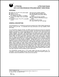 UT6164C64AQ-6 datasheet: Access time: 6 ns, 64 K x 64 Bit synchronous pipelined burst CMOS SRAM UT6164C64AQ-6