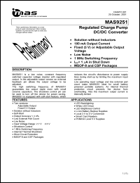 MAS9251ACAF-T datasheet: Regulated charge pump DC/DC converter. Fixed 5V output. MAS9251ACAF-T