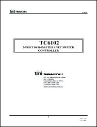 TC6102 datasheet: 2-port 10/100M ethernet switch controller TC6102