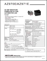 AZ971E-1A-9D datasheet: Nominal coil VCD: 9; 40Amp miniature power relay for automotive use AZ971E-1A-9D