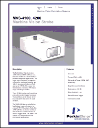 MVS4100 datasheet: Mashine vision strobe. Input voltage 90-230+-10% VAC 50/60 Hz, input current 2.0 amps (max),  flashlamp voltage 600 volts +-3%, discharge power 20 watts(max). MVS4100
