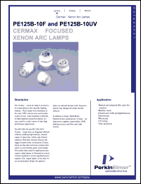 PE125B-10UV datasheet: Germax focused xenon arc lamp. Power 125 watts, current 11.5 amps (DC), operating voltage 11 volts (DC). PE125B-10UV