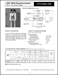 VTT1222W datasheet: .025 inche NPN phototransistor. Light current(min) 0.9 mA at H = 100 fc, Vce = 5.0 V. VTT1222W