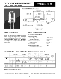 VTT1227 datasheet: .025 inche NPN phototransistor. Light current(min) 12.0 mA at H = 100 fc, Vce = 5.0 V. VTT1227