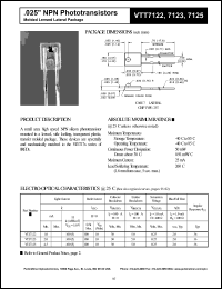 VTT7122 datasheet: .025 inche NPN phototransistor. Light current(min) 1.0 mA at H = 100 fc, Vce = 5.0 V. VTT7122