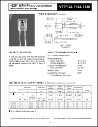 VTT7123 datasheet: .025 inche NPN phototransistor. Light current(min) 2.0 mA at H = 100 fc, Vce = 5.0 V. VTT7123