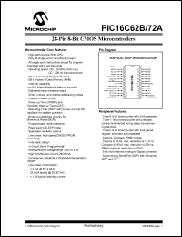 PIC16C72A-20I/SP datasheet: Bits number of 8 Memory configuration 2048x14 Memory type OTP Microprocessor/controller features Brown-out Detection, Watchdog Timer , In-System Programming ,IICB,SPI,PWM,Capture/Compare Freq PIC16C72A-20I/SP