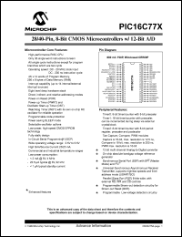 PIC16C773/JW datasheet: Bits number of 8 Memory configuration 4096x14 Memory type EPROM Microprocessor/controller features USART, I2C, SPI, PWM, Brown-Out Protection, Watchdog, In-System programming, Capture/Compare PIC16C773/JW