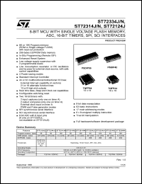 ST72C124J4T6 datasheet: Bits number of 8 Memory type Flash Microprocessor/controller features 3 level LVD/OSG/ Internal OSC/ A/D Converters/PWM/Watchdog,SPI,SCI Frequency clock 16 MHz Memo ST72C124J4T6