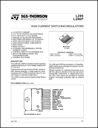 L296/P datasheet: 4A Switching Regulator with external programmable limiting cur-rent. Voltage range 5.1V to 40V Current output max. 4 A L296/P