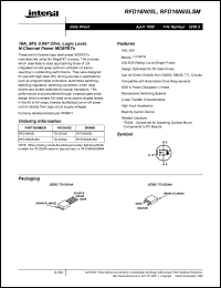 RFD16N05L datasheet: Power dissipation 60 W Transistor polarity N Channel Current Id cont. 16 A Current Idm pulse 45 A Voltage Vgs th max. 2 V (I-Pak) Voltage Vds max 50 V Resistance Rds on 0.047 R Temperature current 25 ?C RFD16N05L