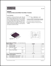 NDH854P datasheet: Length/Height 1.02 mm Width 4.55 mm Depth 4.06 mm Power dissipation 1.8 W Transistor polarity P Channel Current Id cont. 5.1 A Voltage Vgs th max. 4.5 V Voltage Vds max 30 V NDH854P