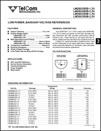 LM285EOA-1.2 datasheet: Low power, bandgap voltage reference. Output voltage option 1.2V. Operating current range 15microA to 20mA. Tolerance 2%. LM285EOA-1.2