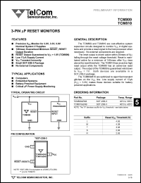 TCM809RENB datasheet: MicroP reset monitor. Reset Vcc threshold 2.63V. Precision Vcc monitor for 3.0V, 3.3V, 5.0V nominal system V supplies. TCM809RENB