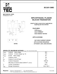 BCU81 datasheet: NPN epitaxial planar silicon tpansistor. Ideal for high current driver applications requiring low loss devices. BCU81