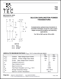 T65 datasheet: NPN silicon darlington power transistor. Complementary epitaxial base transistors in monolithic darlington circuit for audio output stages and general amplifier and switching applications. T65