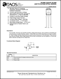 TSL250R datasheet: Ligth-to-voltage optical sensor. Feedback resistor = 16 MOhm. TSL250R